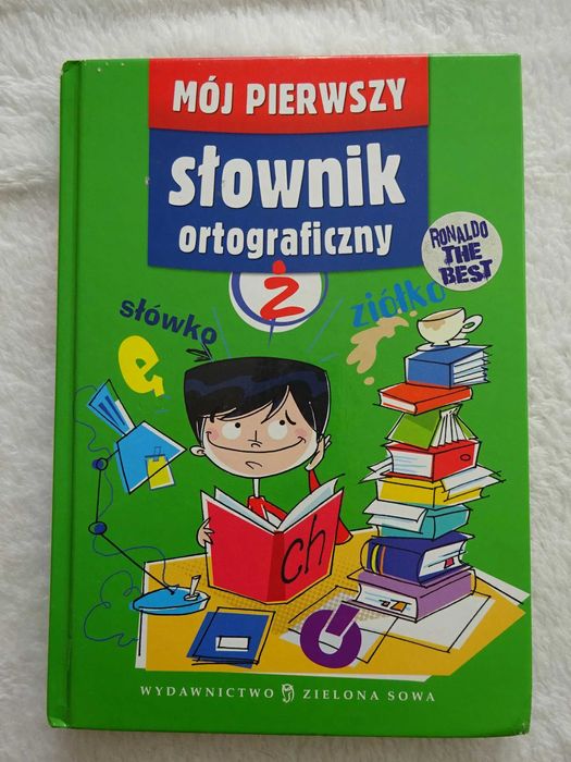 Mój pierwszy słownik ortograficzny