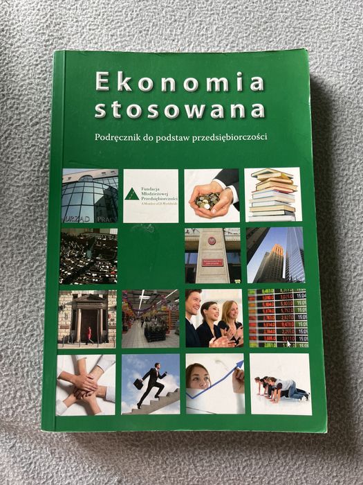Ekonomia stosowana podrecznik do podstaw przedsębiorczości