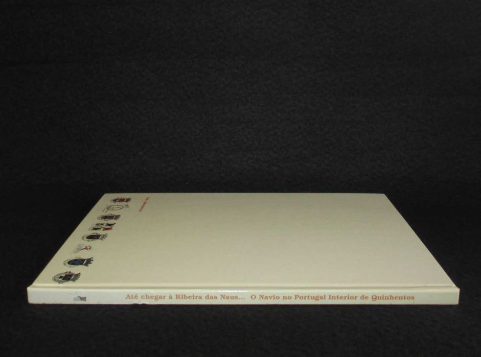 Livro Até Chegar à Ribeira das Naus