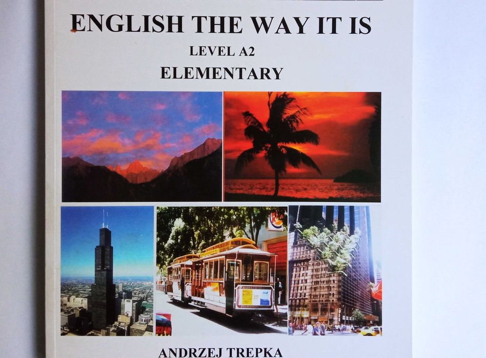angielski ENGLISH THE WAY IT IS ELEMENTARY Książka do nauki języka