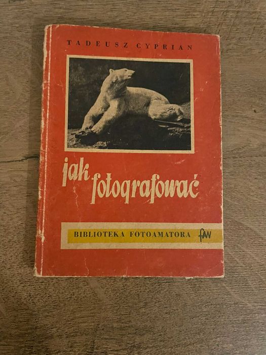 Cyprian Tadeusz, Jak fotografować