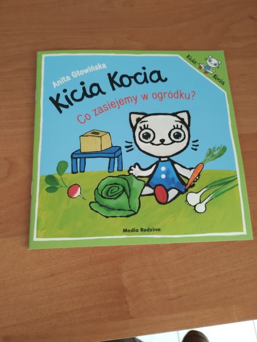 Nowa książka Kicia Kocia co zasiejemy w ogródku