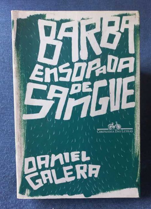 Barba Ensopada de Sangue - Daniel Galera
