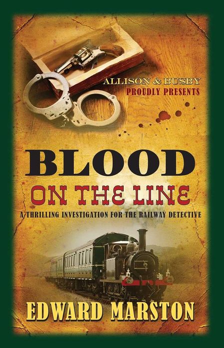 Livro “Blood on the Line” por Edward Marston (inglês)