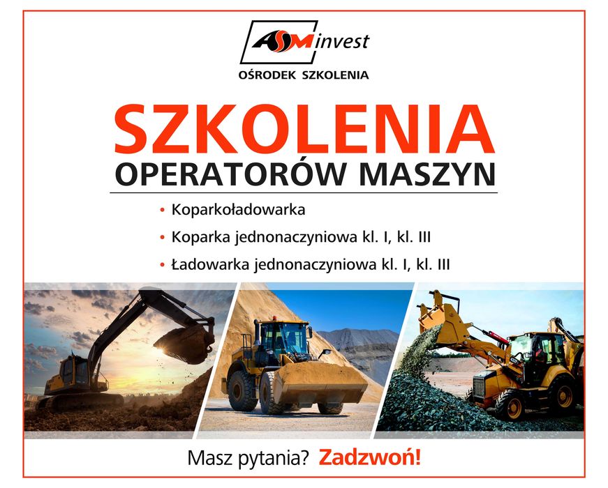 Kursy na operatora koparek, ładowarek, koparkoładowarek, spycharek