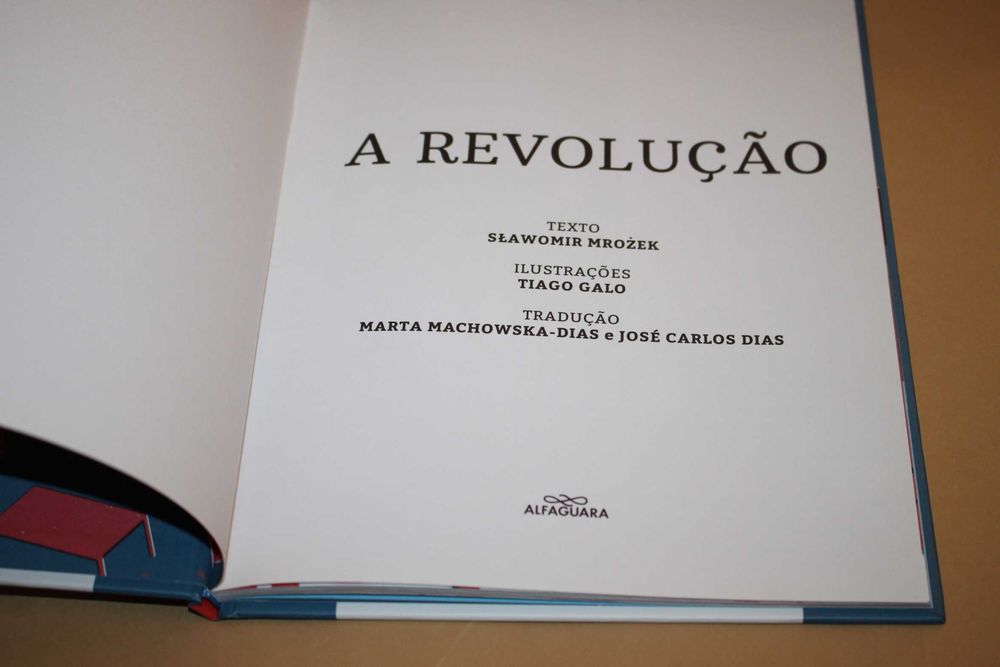 A Revolução// Slawomir Mrozek