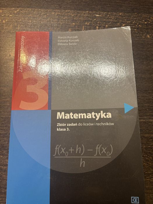 Matematyka zbiór zadań do liceów i techników klasa 3