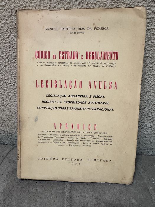 Código da Estrada e Regulamento português, publicado em 1955 pela Coimbra Editora