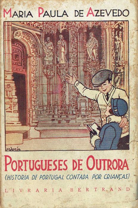 4775
	
Portuguese People of Yore  
Maria Paula de Azevedo