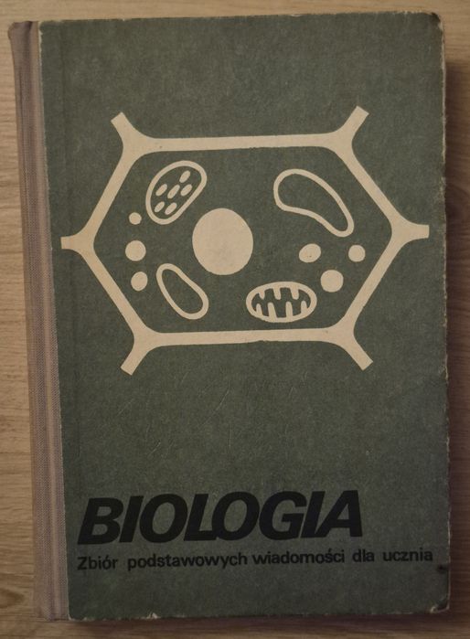 Biologia Zbiór podstawowych wiadomości dla ucznia