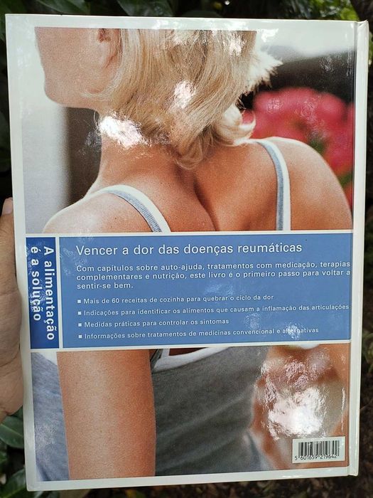 Reumatismo & Artrite: receitas e conselhos para aliviar a dor