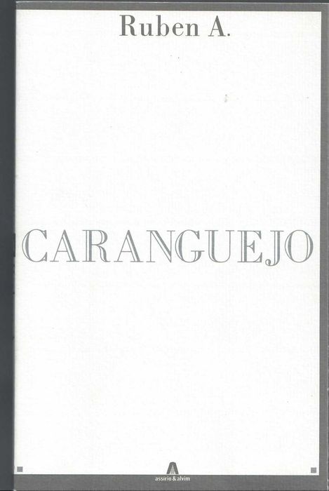 RUBEN A. «Caranguejo»