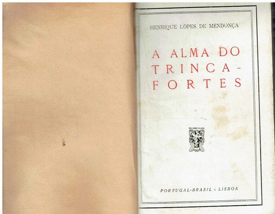 12098

The Soul of Trinca-Fortes
by Henrique Lopes de Mendonça