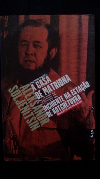 A Casa da Matriona, de Aleksandr Soljenitsin