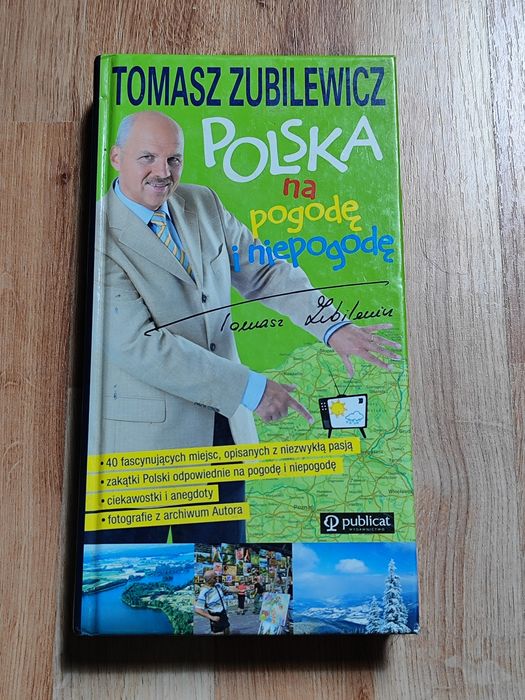 Książka Tomasz Zubilewicz Polska na pogodę i niepogodę