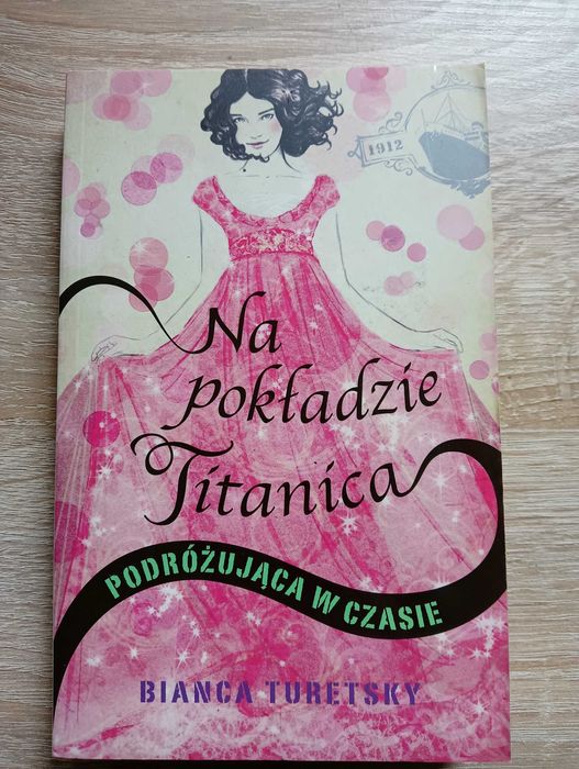 Książka Na pokładzie Titanica Bianca Turetsky