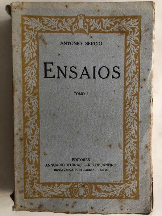 Ensaios - Tomo I - António Sérgio
