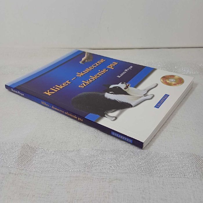 Kliker - skuteczne szkolenie psa. Karen Pryor