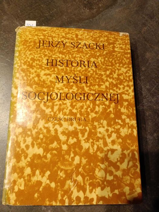 Historia myśli socjologicznej - Jerzy Szacki część druga