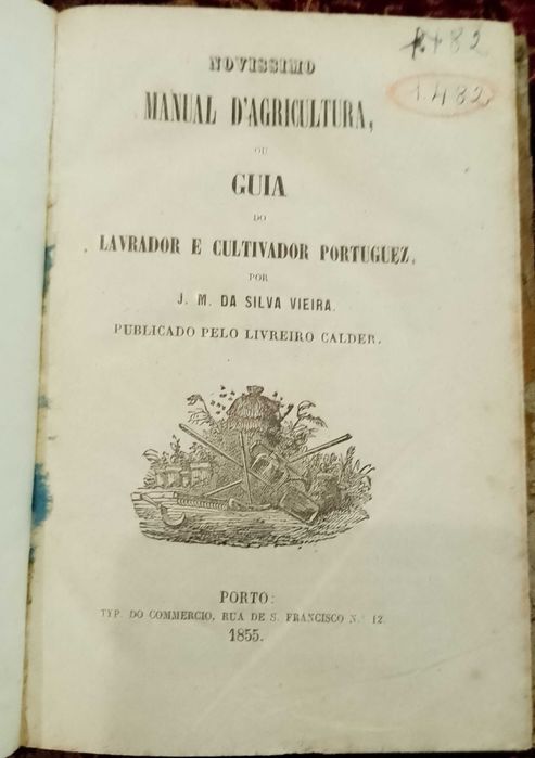 Novíssimo Manual D´Agricultura 1855 J. M. da Silva Vieira
