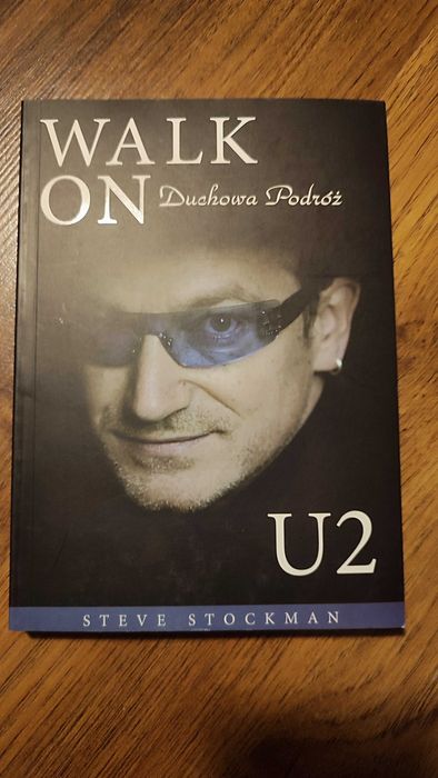 Steve Stockman - U2 Walk On Duchowa Podróż