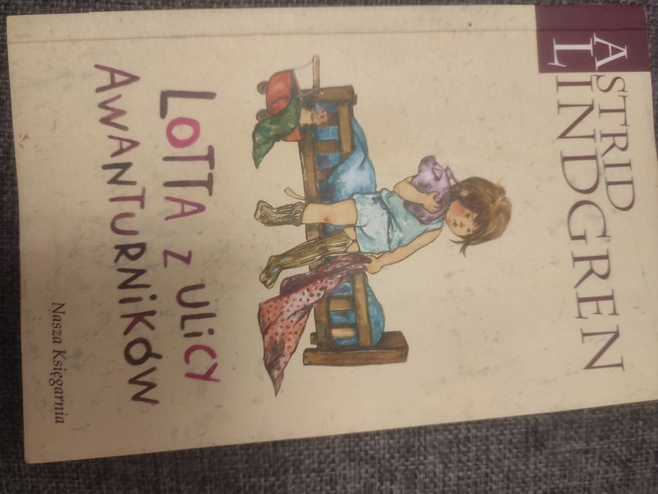 Lotta z ulicy awanturników Astrid Lindgren