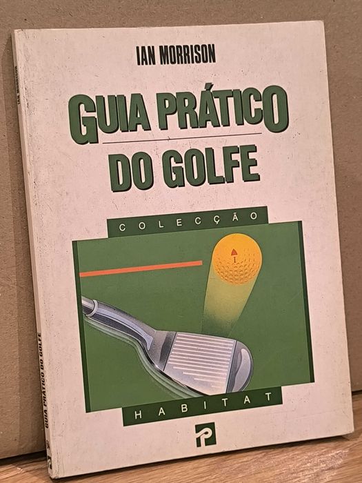 Livro "Guia prático do golfe" de Ian Morrison