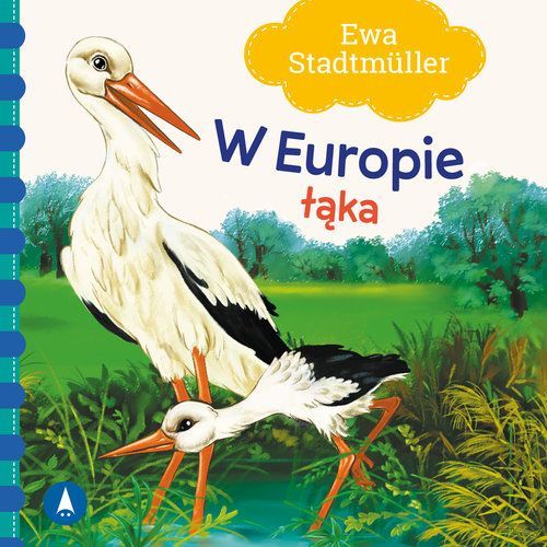W Europie Łąka Stadtmuller Ewa