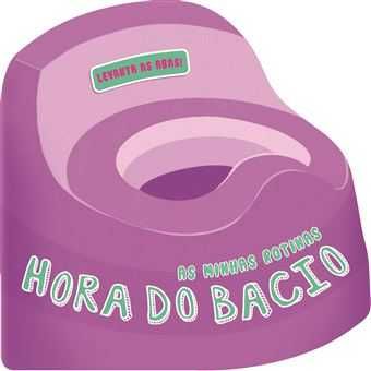 As Minhas Rotinas: Hora do Bacio / Hora de Vestir/ Hora do Banho