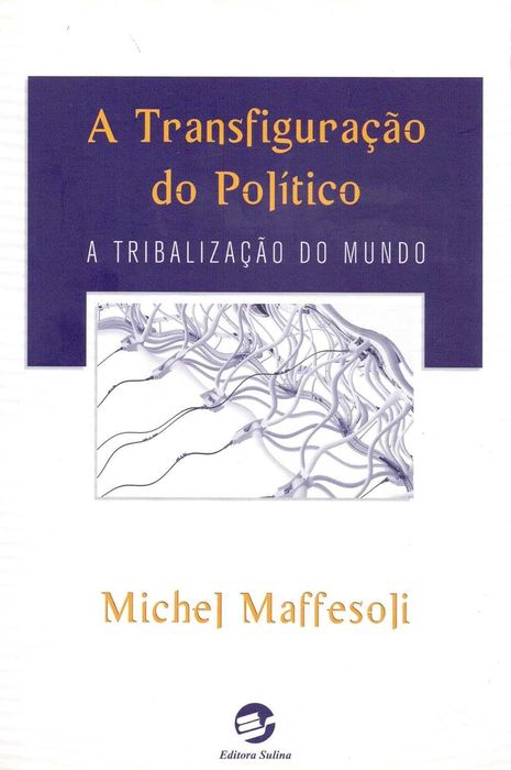 Michel Maffesoli e Peter Berger - pack de livros