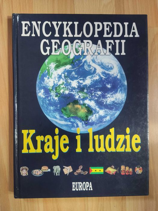 Encyklopedia geografii Kraje i ludzie Tom 1-5