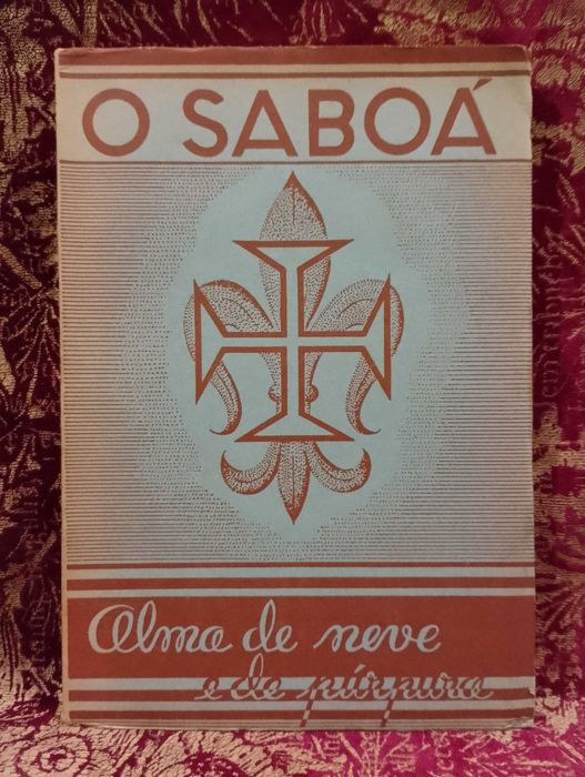 O Saboá, Alma de neve e de púrpura 1945 Salesianus