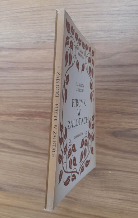 Fircyk w zalotach - Aleksander Fredro NIECZYTANA!!!