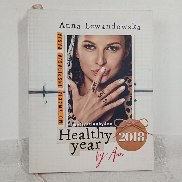 Healthy year by Ann 2018. Anna Lewandowska
