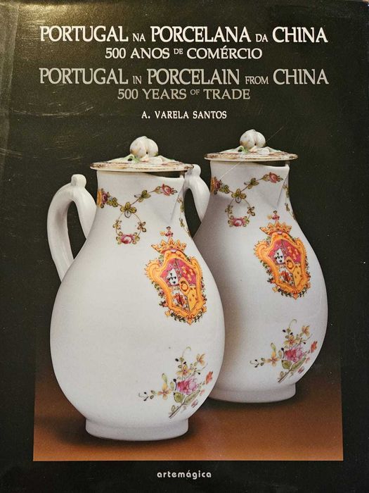 Porcelana da China - A. Varela Santos