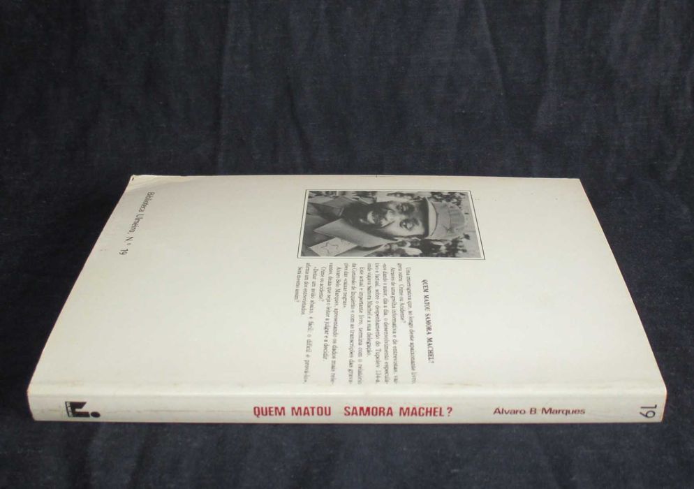Livro Quem matou Samora Machel? Álvaro B. Marques