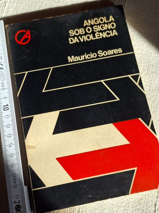 Descolonização Angola Sob o Signo da Violência Maurício Soares 1975