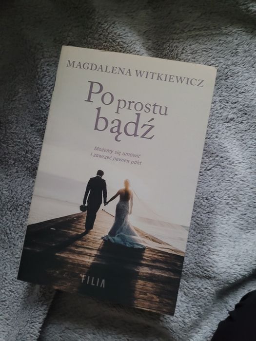 Po prostu bądź Magdalena Witkiewicz