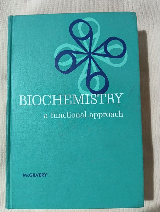 Livro "Biochemistry-A Funcional Approach"-McGilvery(Capa dura)
