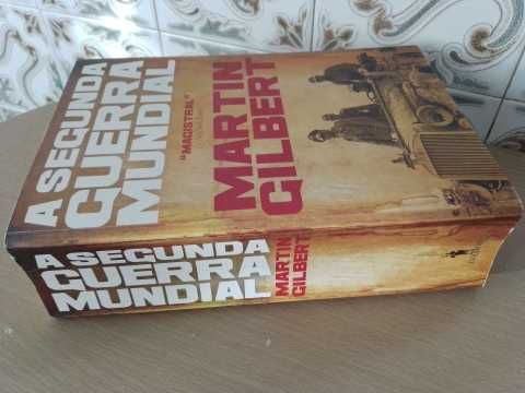 A Segunda Guerra Mundial de Martin Gilbert (oferta portes)