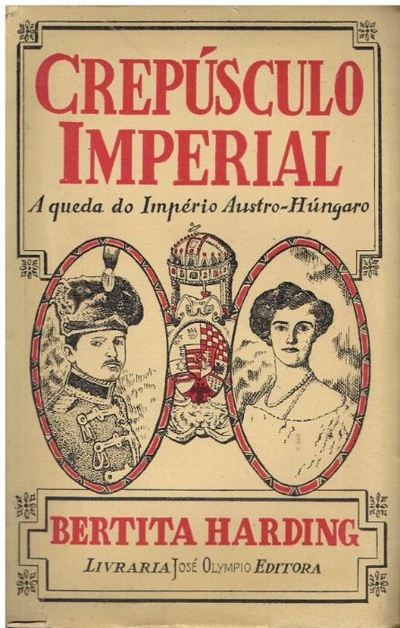 832 - Crepúsculo Imperial de Bertita Harding