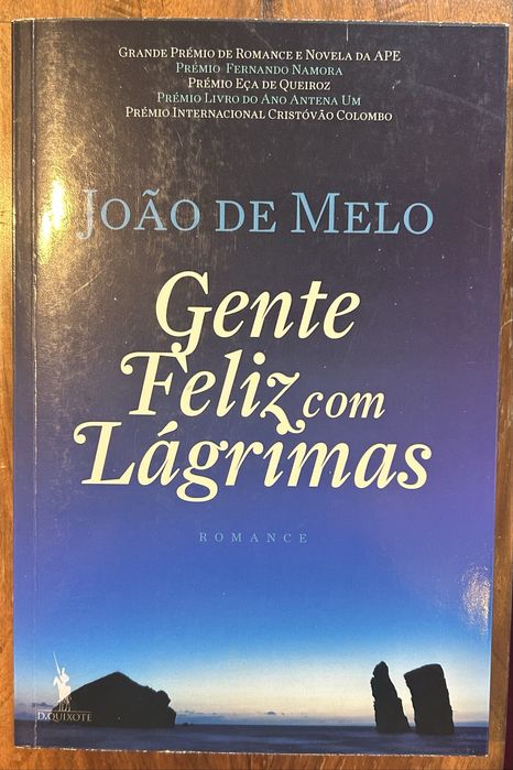 Gente Feliz com Lágrimas - João de Melo