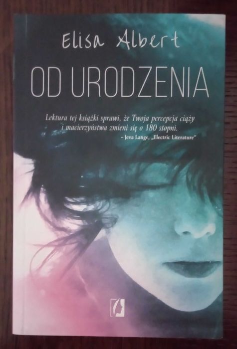Od urodzenia - Elisa Albert