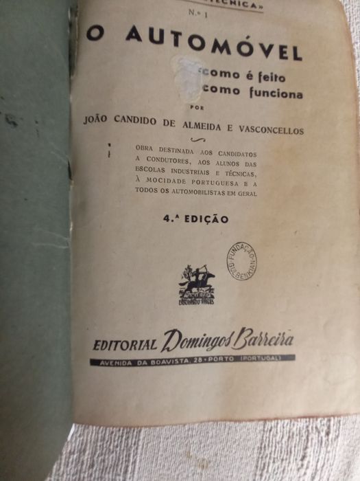 Automóvel como é feito como funciona João Almeida Vasconcelos ano 1947