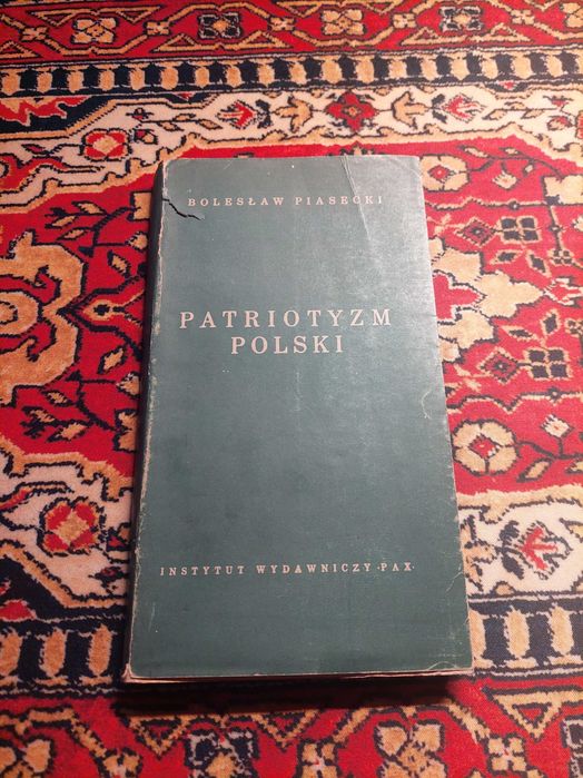 Bolesław Piasecki, Patriotyzm polski