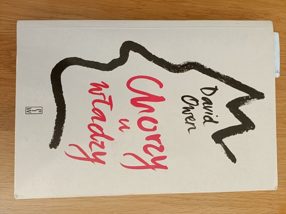 Chorzy u władzy D.Owen