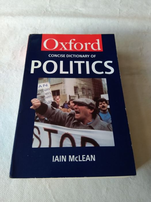 Oxford Concise Dictionary of Politics de Iain Mclean