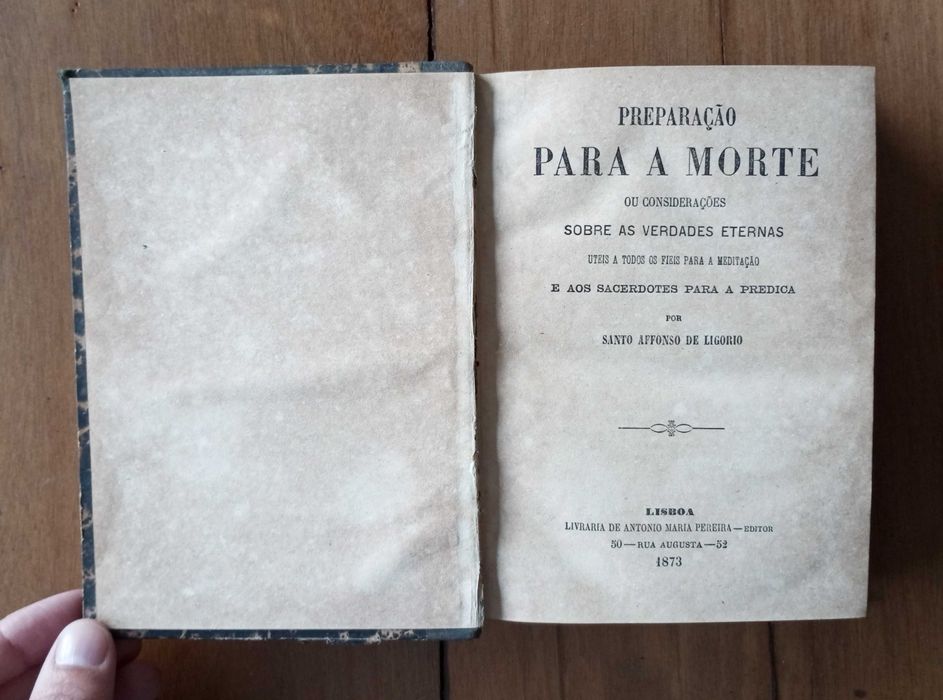Antigo livro Preparação Para a Morte por Santo Affonso de Ligorio 1873