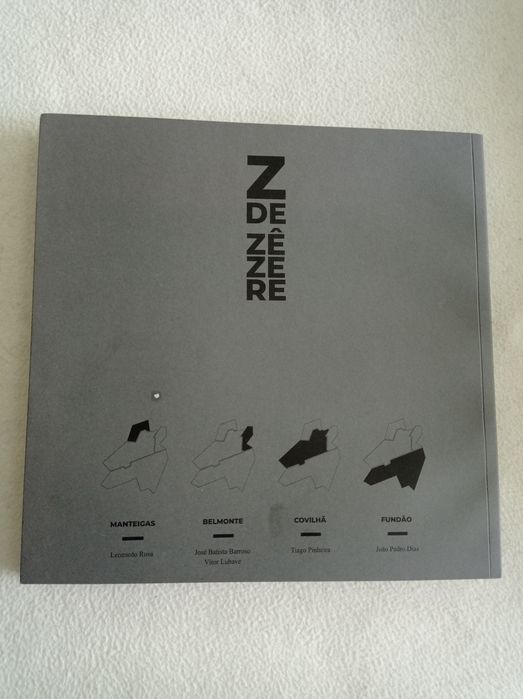 Z de Zêzere - este Zêzere que nos une (Manteigas, Belmonte, Covilhã..)
