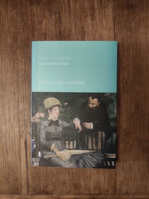 The Lady of the Camellias by Alexandre Dumas